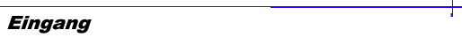 Eingang